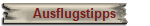 Ausflugstipps
